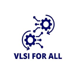 VLSI FOR ALL